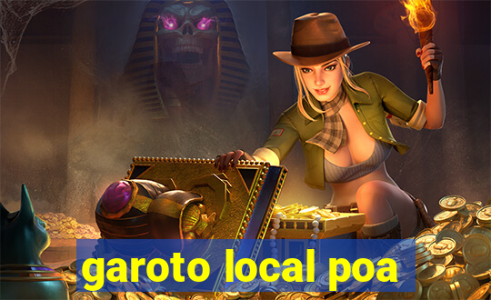 garoto local poa